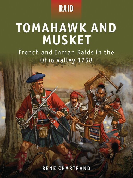 Title details for Tomahawk and Musket by René Chartrand - Available